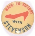 Walk to Victory With Stevenson