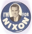 Im for Nixon