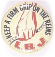 LBJ Firm Grip on the Reins