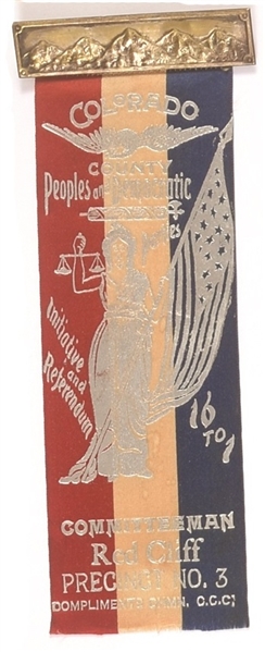 Bryan Red Cliff, Colorado, 16 to 1 Ribbon
