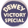 Dewey Victory Special
