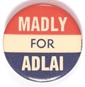 Madly for Adlai RWB Celluloid