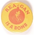 Reagan is a Bomb