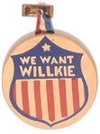 We Want Willkie Wood Shield