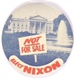 Nixon White House Not for Sale