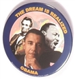 Obama the Dream is Realized
