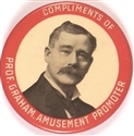 Compliments of Professor Graham, Amusement Promoter