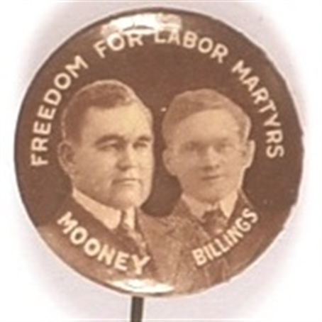 Mooney, Billings Freedom for Labor Martyrs