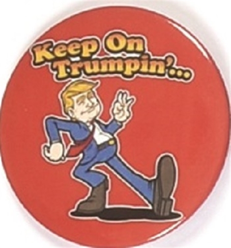 Keep on Trumpin