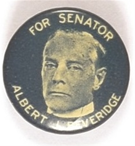 Beveridge for Senator, Indiana