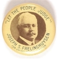 Frelinghuysen Let the People Judge