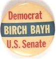 Birch Bayh for Senate, Indiana