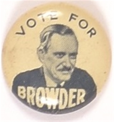Vote for Browder Communist Party