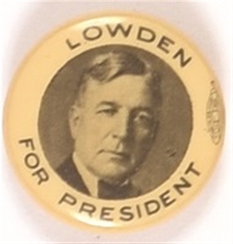 Lowden for President Bastian Brothers Celluloid
