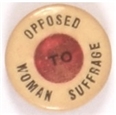 Opposed to Woman Suffrage