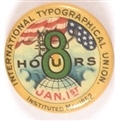 Typographical Union 8-Hour Day