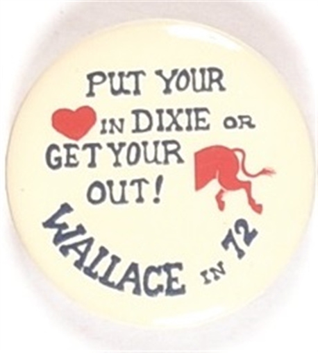 Wallace Put Your Heart in Dixie