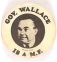 Gov. Wallace is a M.F.