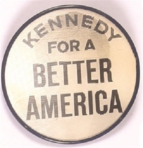 Kennedy for a Better America Flasher