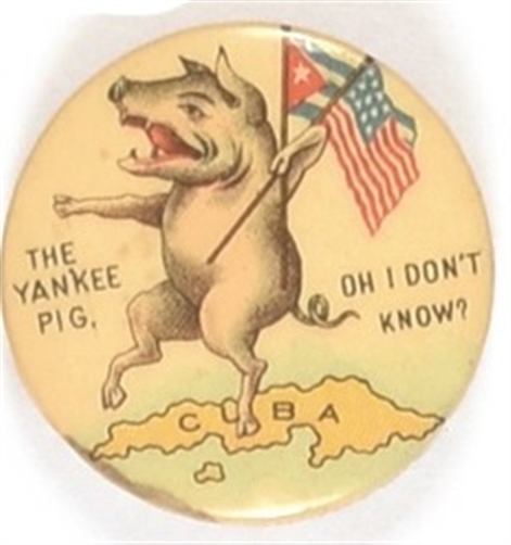 Spanish-American War the Yankee Pig