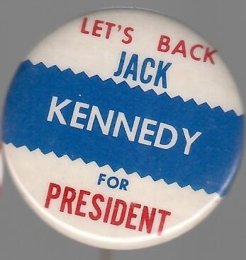Lets Back Jack Kennedy