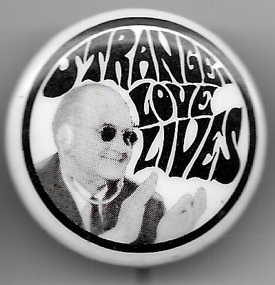 Anti Lyndon Johnson Strangelove Lives