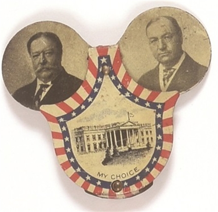 Taft, Sherman My Choice Mechanical White House Litho