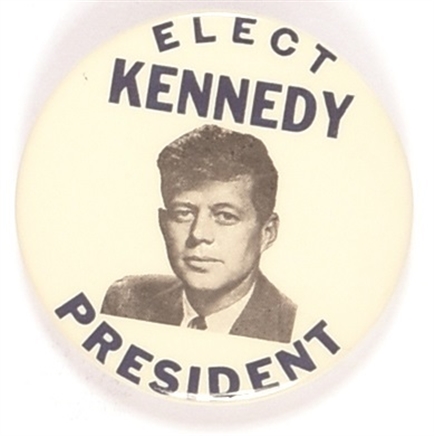 Elect Kennedy President