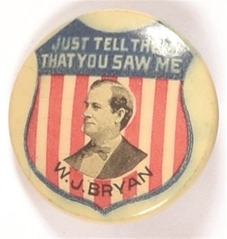 Bryan Just Tell Them You Saw Me