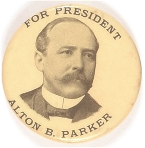 Alton B. Parker for President