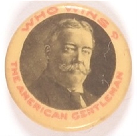 Taft the American Gentleman
