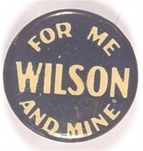 Wilson for Me and Mine