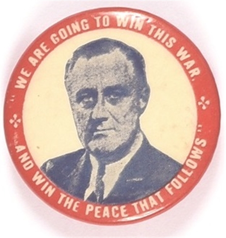 FDR Win the War and Peace that Follows