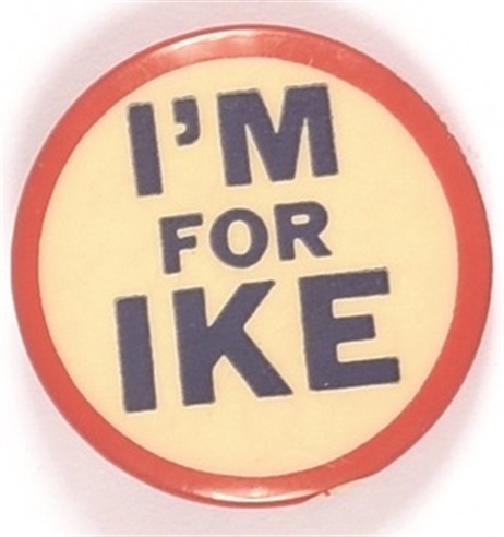 Im for Ike RWB Celluloid