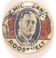 Michigan for Roosevelt