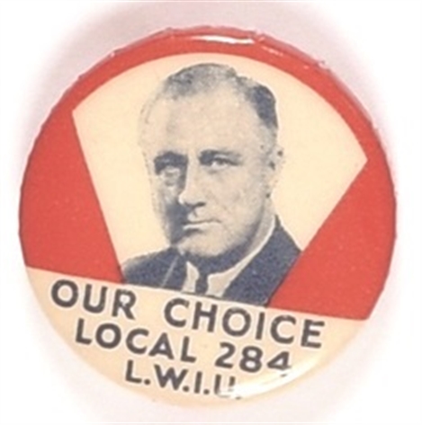 Roosevelt LWIU Our Choice