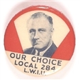 Roosevelt LWIU Our Choice
