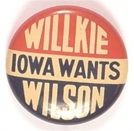 Iowa Wants Willkie, Wilson
