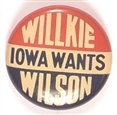 Iowa Wants Willkie, Wilson