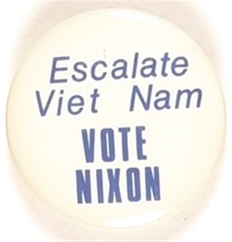 Escalate Vietnam Vote Nixon