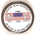Bush, Quayle Where Was George?