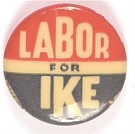 Labor for Ike