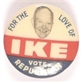 For the Love of Ike Vote Republican