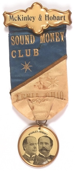 McKinley, Hobart Xenia, Ohio, Sound Money Club Badge