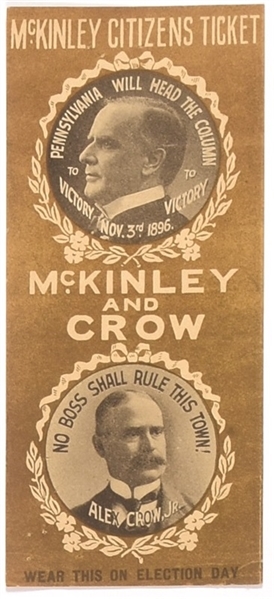 McKinley and Crow No Boss Shall Rule This Town Ribbon