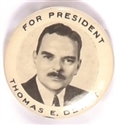 Thomas Dewey for President