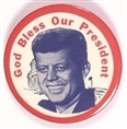 JFK God Bless Our President