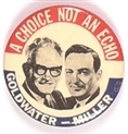 Goldwater, Miller Choice Not Echo