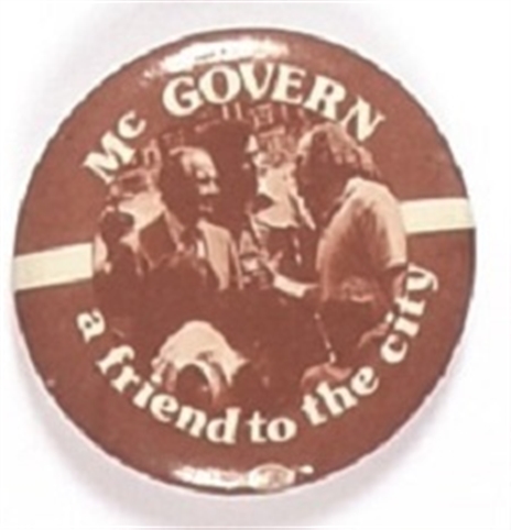 McGovern a Friend to the City