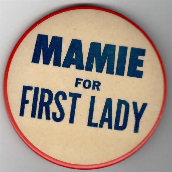 Mamie for First Lady